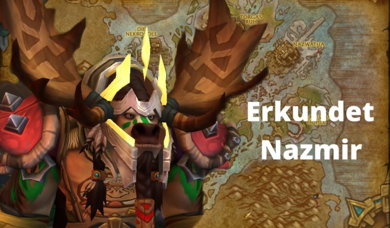 Erkundet Nazmir Erfolg in World of Warcraft